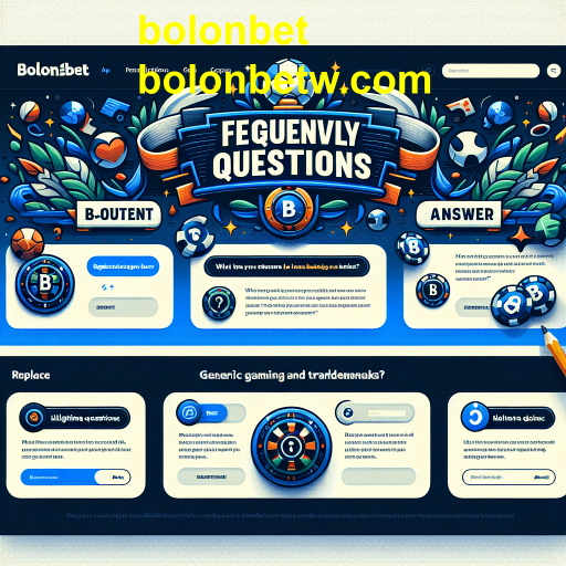 Explorando a Seção de Perguntas Frequentes da Bolonbet